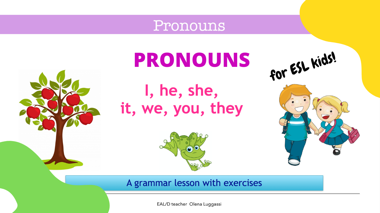 Pronouns. ESL lessons